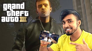 Let's play GTA 3 in mobile | First gameplay