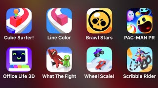 Cube Surfer, Line Color, Brawl Stars, Pac Man PR, Office Life 3D, What The Fight, Wheel Scale