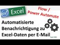 Automatisierte E-Mails zu Excel mit Power Automate / Flow