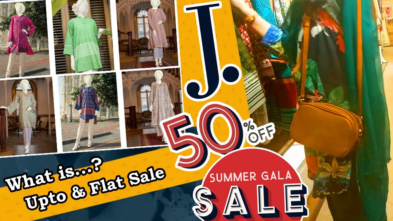J. Sale Summer Unstitched Collection, 50 off J. Summer Gala Sale June