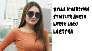 Semilir angin NELLA KHARISMA (lirik)