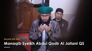 Manaqib Syeikh Abdul Qodir Al Jailani QS (Full Version)..ᴴᴰ | Sayyid Seif Alwi