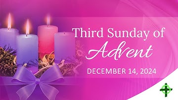 Third Sunday of Advent