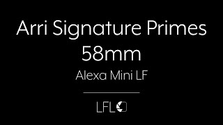 LFL |  Arri Signature Primes - 58mm | Full Frame Lens Test