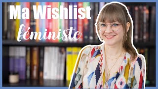 Ma wishlist d&#39;essais féministes