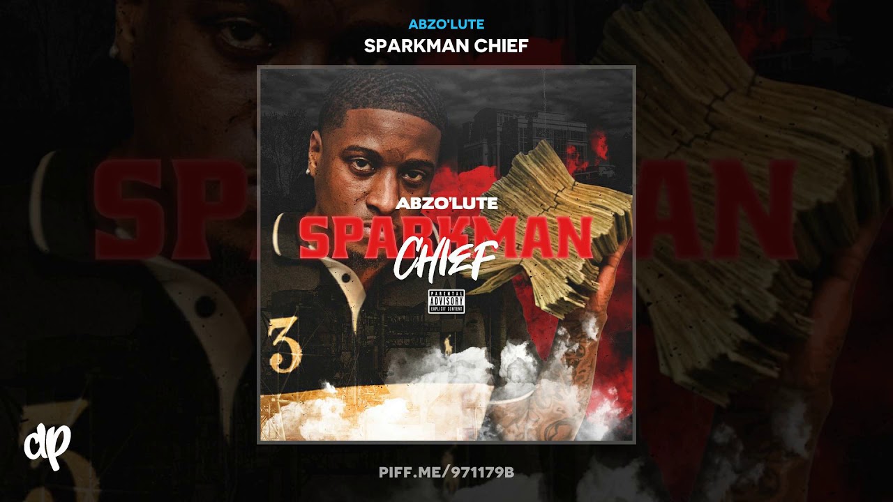 Abzo lute Steady Sparkman Chief YouTube