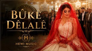 BÛKÊ DÊLALÊ | Kürtçe Yeni Hareketli Şarkı | Kurdish Music | Stranên Kurdî