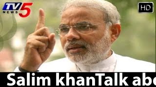 Salim Khan Comments On Narendra Modi - Tv5 Resimi