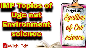 Important Topics for UGC NET  Environmental science