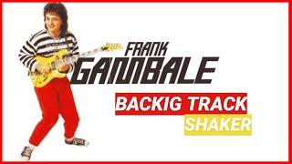 Video thumbnail of "🔥 🔥 Frank GAMBALE backing track for guitar🔥 🔥 (6.8 shaker SOLO improvisation)"