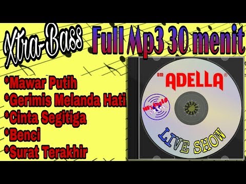Om Adella - Full Mp3 Xtra Bass