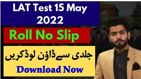 Roll NO Slip of HEC Law Admission Test | LAT Test 15 May 2022 | Roll No Slip |