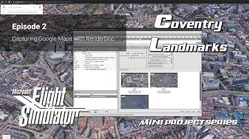 Episode 2 - Capturing Google Maps with RenderDoc