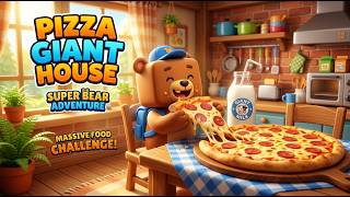 Giant Pizza Party at Home - Super Bear Adventure 🍕🐻 screenshot 4