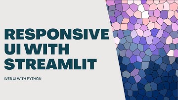 Responsive UI with Streamlit/Python