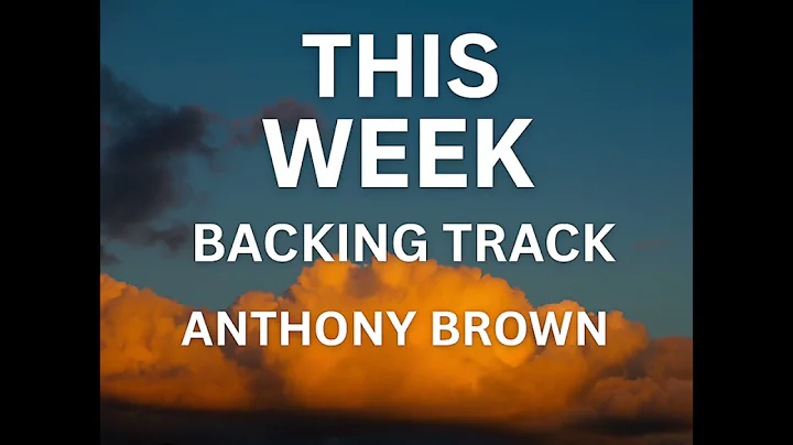 This Week (Backing Track) – Anthony Brown | Worship Sounds