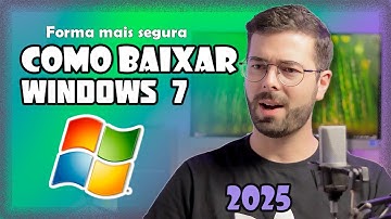Como Baixar o Windows 7 Original com Segurança (2025) – Passo a Passo!