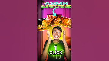 Glass Fruit Cutting Asmr Video Kaise Banaye..🙄❓ #asmr #fruit #free