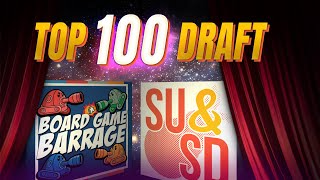BGB and SU&SD Draft the BGG Top 100 | AwSHUX 2021