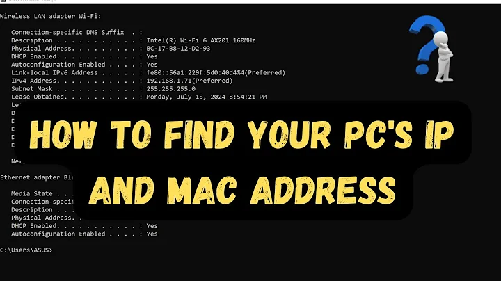 How to Find Your PC's IP and MAC Address (Quick Guide)