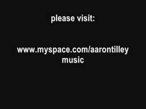 Aaron Tilley - crazy (live)