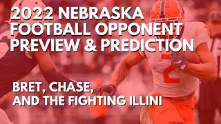 2022 Nebraska Football  vs Illinois Preview and Prediction
