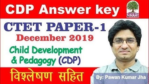 Answer Key PAPER-1 | Child Development & Pedagogy | CTET December 2019