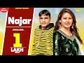 Najar | Mitte Dagar, Narender Chawariya, Soni Mumbai | New Haryanvi Songs Haryanavi 2020