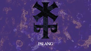 Video thumbnail of "Pelteras - Palang (Official Lyric Video)"
