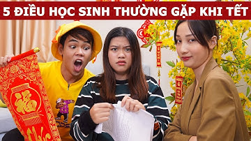 5 điều học sinh thường gặp khi Tết đến (Oops Banana Vlog #96)