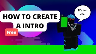 How To Create Your Own Intro Video! (2023 FREE)
