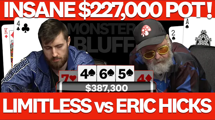 Limitless vs Eric Hicks $227,000 pot? SICK six fig...