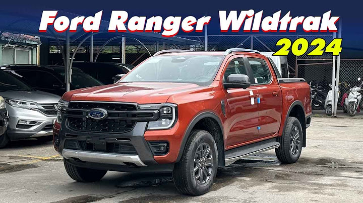 Xehay đánh giá ford ranger wildtrak 2023 năm 2024