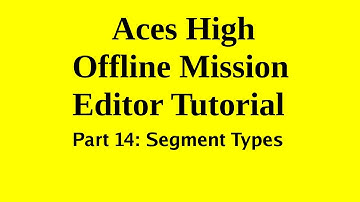 Aces High Mission Editor Tutorial Part 14 by AskMisterWizard.com