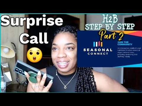 Step By Step H-2B Application Process || Seasonal Connect || SURPRISING ...