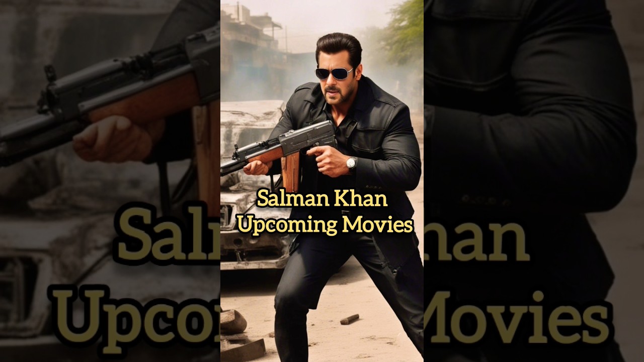 Salman Khan Upcoming Movies | Salman Khan Next Movie 