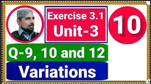 exercise 3.1 class 10 math unit 3 variations | direct and inverse variations | sir abbas#abbasmaths