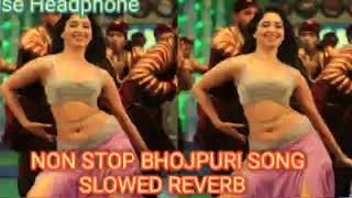 Download Lagu Non stop bhojpuri slowed reverb Song | Non stop bhojpuri song | Bhojpuri song mashup | New LOFI SONG MP3