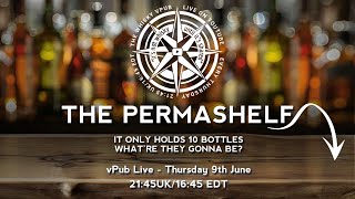 vPub Live - Your Permashelf - 10 Bottles Youd Like To Always Keep Around