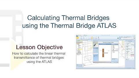 TerMus-PLUS Tutorial - Calculating Thermal Bridges using the Thermal Bridge ATLAS - ACCA software