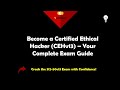 Become a Certified Ethical Hacker (CEHv13) – Pass the 312-50v13 Exam with Confidence!