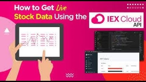 IEX Cloud Api Example | Part 1