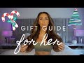 GIFT GUIDE FOR HER | CHRISTMAS 2020 | Ciara Legge-Beale
