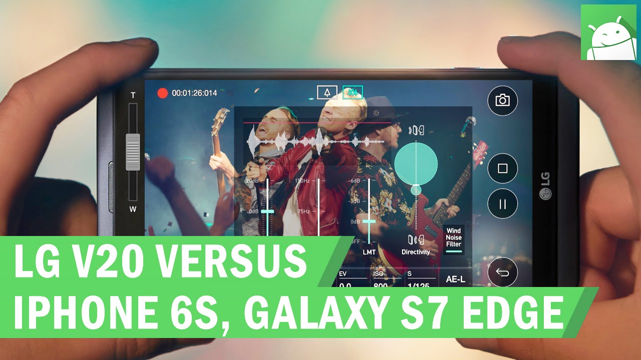 Camera shootout: LG V20 versus Apple iPhone 6S, Samsung Galaxy S7 edge