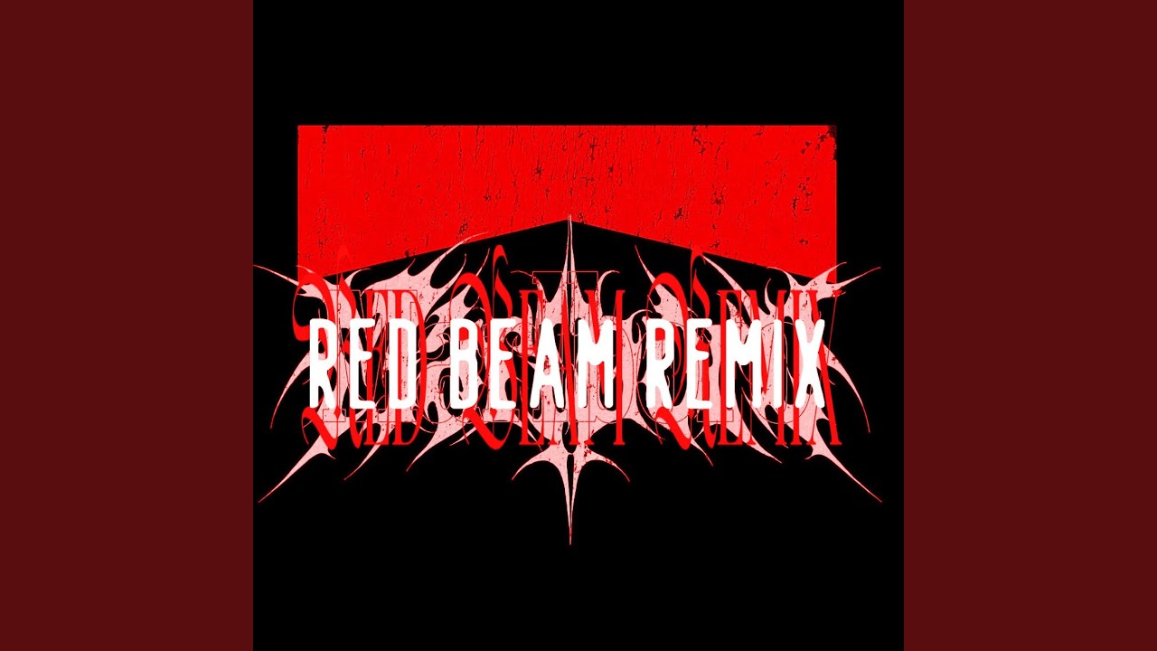 Red Beam (Remix) (feat. Kelenci)