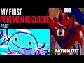 My first pokemon nuzlocke  part 1