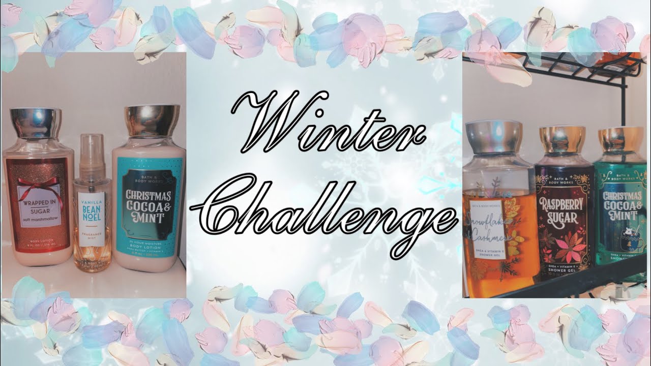 Products I’m Using December 2022 Winter Bath &amp; Body Works Challenge☃️ ️ ...