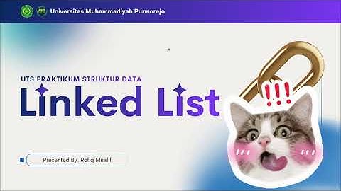 UJIAN PRAKTIKUM STRUKTUR DATA — IMPLEMENTASI SINGLY LINKED LIST & DOUBLY LINKED LIST