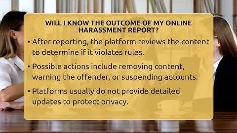 Will I Know The Outcome Of My Online Harassment Report? - Everyday-Networking