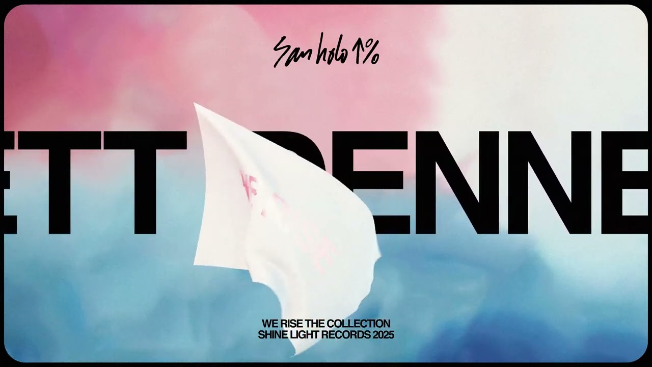 YouTubeでSan Holo - We Rise (DENNETT Remix)を視聴 YouTubeでSan Holo - We Rise (DENNETT Remix)を視聴